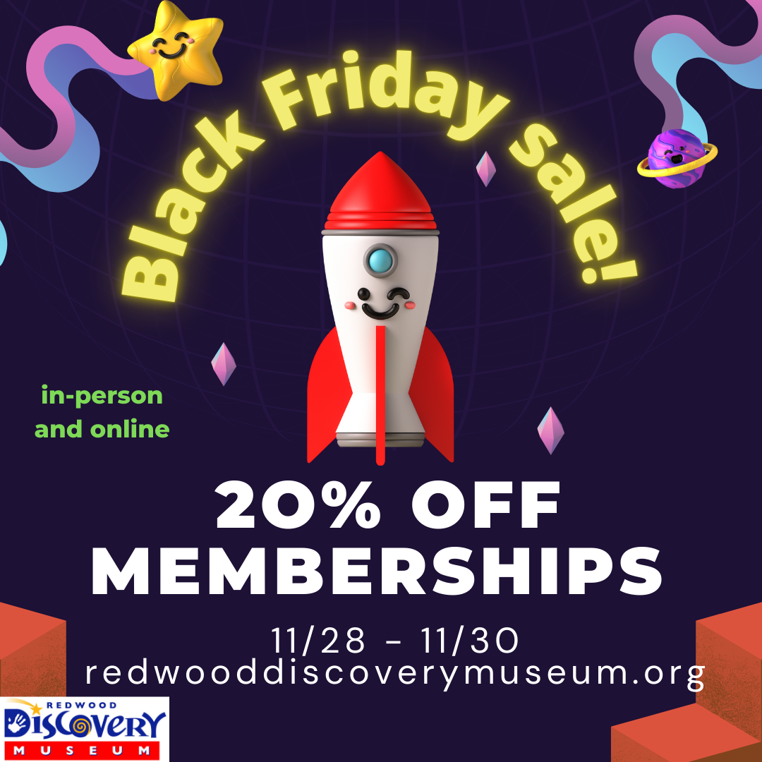 Space-themed Black Friday sale ad with rocket and planets, offering 20% off memberships at Redwood Discovery Museum.