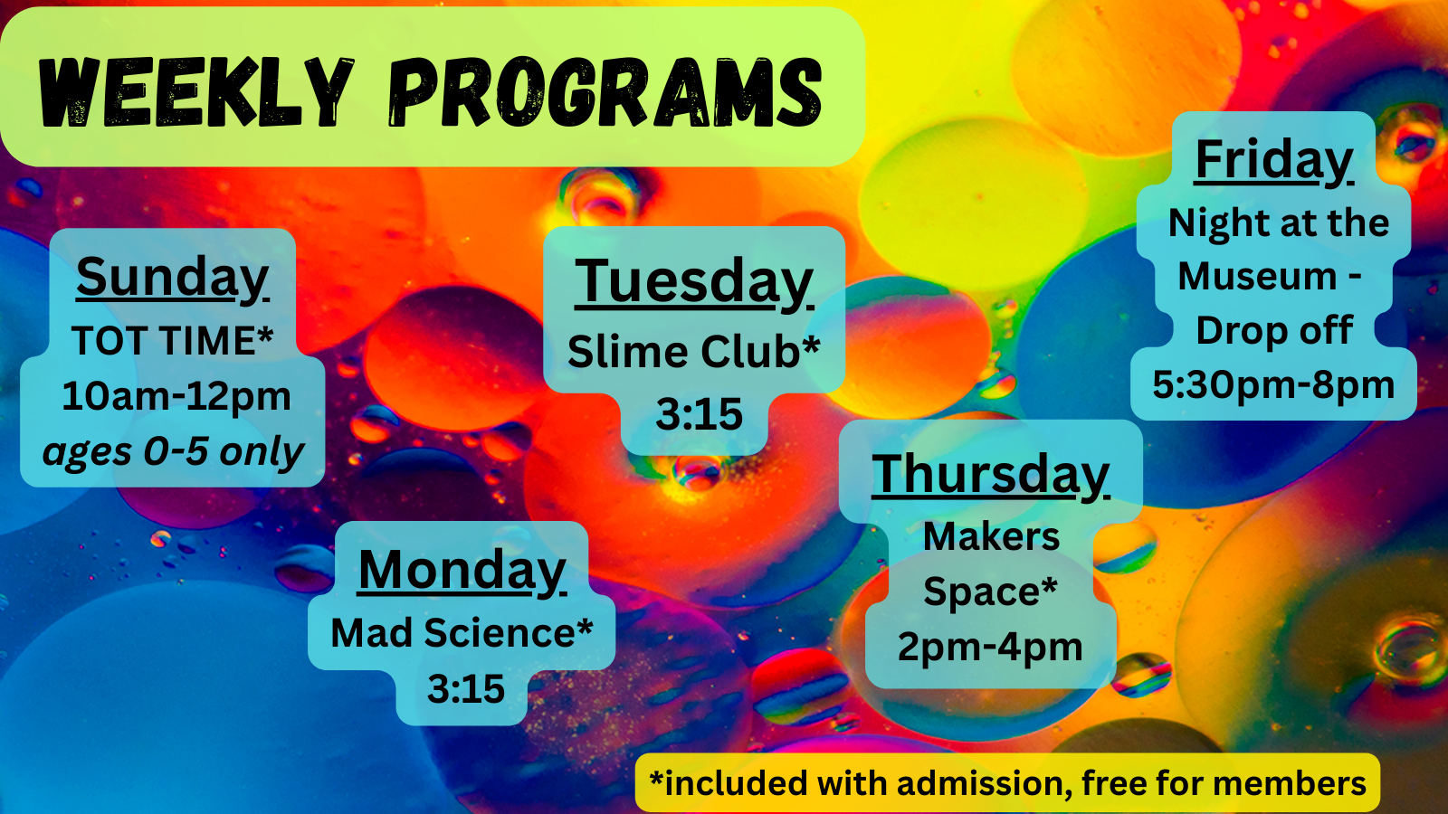 Colorful weekly program schedule with activities for Sunday to Friday.