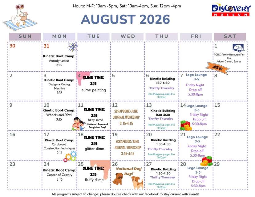 August 2026 calendar with events at the Discovery Museum, featuring workshops and activities for kids.